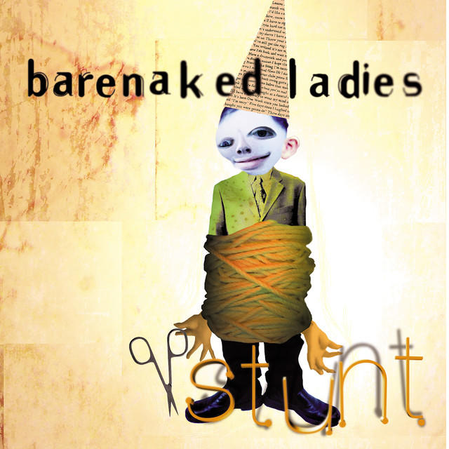 Barenaked Ladies, STUNT