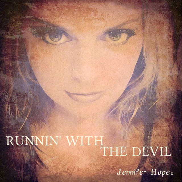 Jennifer Hope RUNNIN WITH THE DEVIL Cover