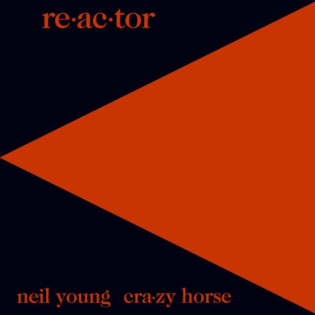 Neil Young RE-AC-TOR Cover