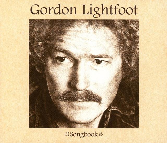 Now Available: Gordon Lightfoot, Songbook